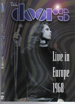 The Doors : Live In Europe 1968